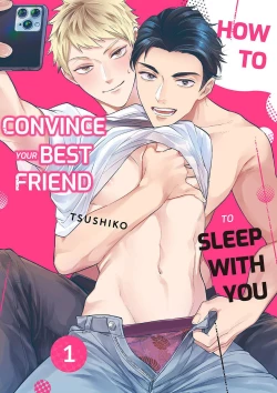Page 1 of Shinyuu to Gouriteki ni Yaru Houhou 1 | How to Convince Your Best Friend to Sleep With You 1