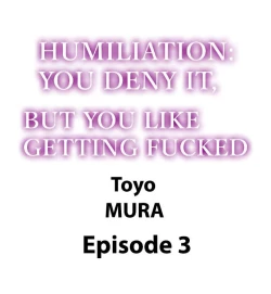 Page 20 of Humiliation: You Deny It, but You Like Getting Fucked