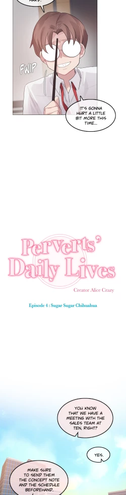 Page 25 of Perverts' Daily Lives Episode 4: Sugar Sugar Chihuahua