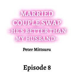Page 66 of Married Couple Swap: He’s Better Than My Husband