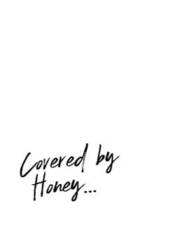Page 29 of Covered by Honey...