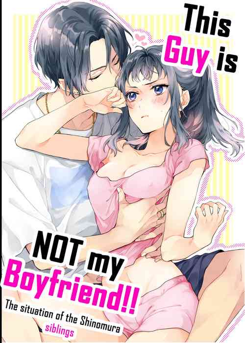 Download Kono Hito Kareshi ja Arimasen!!| This Guy is NOT my Boyfriend!!