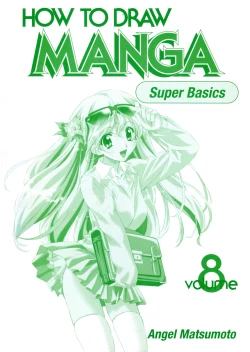 Page 2 of How to Draw Manga Vol. 8 - Super Basics by Angel Matsumoto