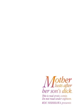 Page 212 of Haha wa Musuko no Chinpo ni Koi o Suru - Mother lusts after her son's dick.