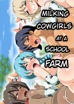 Page 1 of Milking Cowgirls at a School Farm