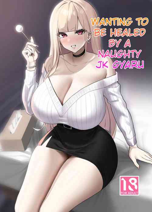 Download Ecchi na Gal JK ni Iyasaretai Yatsu. | Wanting to be Healed by a Naughty JK Gyaru