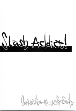 Page 2 of Slash Addict!