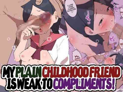 Download Jimikei Osananajimi o Homeotosu! | My Plain Childhood Friend is Weak to Compliments!!