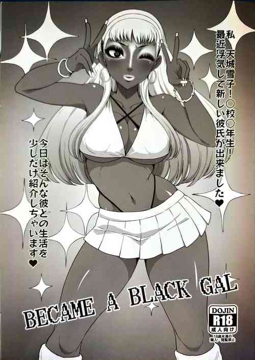 Download BECAME A BLACK GAL