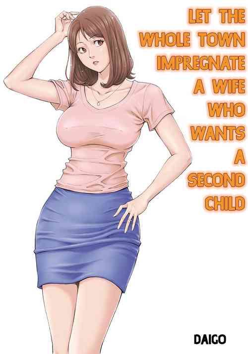 Download Futarime ga Hoshii Hitozuma o Chounai Minna de Haramaseyou | Let The Whole Town Impregnate A Wife Who Wants A Second Child