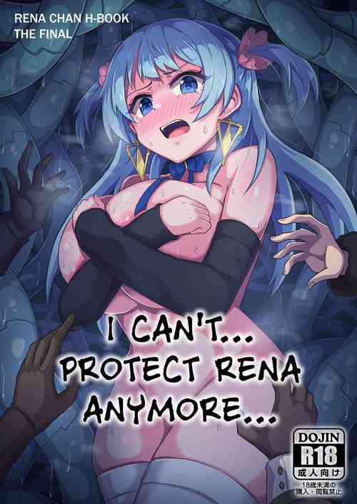 Download Rena-chan... Mou Mamorenai ne... | I can't... Protect Rena Anymore...