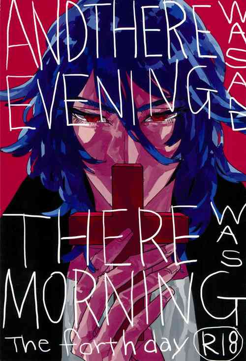 Download ANDTHERE WAS EVENING AND THERE WAS MORNING The forth day