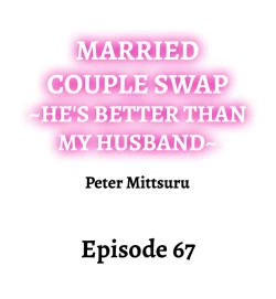 Page 651 of Married Couple Swap: He’s Better Than My Husband