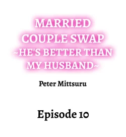 Page 83 of Married Couple Swap: He’s Better Than My Husband