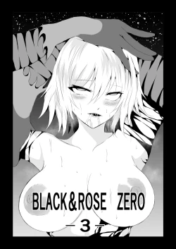 Page 1 of BLACK&ROSE ZERO ‐3‐