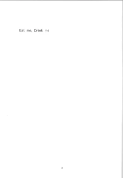Page 2 of Eat me, Drink me