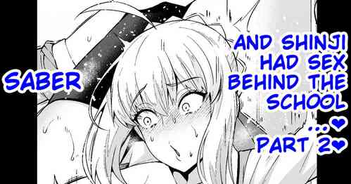 Download Saber And Shinji Had Sex Behind The School…❤️ Part 2❤️