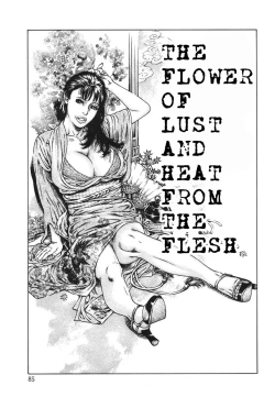 Page 1 of The Flower Of Lust And The Heat From The Flesh