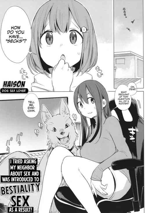 Download Kinjo no Onee-san ni Sex no Shitsumon o Shitara Inukan o Susumerareta Hanashi | I Tried Asking My Neighbor About Sex and Was Introduced to Bestiality Sex
