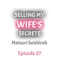 Page 281 of Selling My Wife’s Secrets