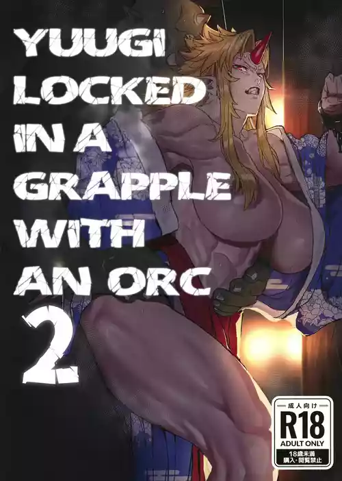 Download Yuugi Locked In A Grapple With An Orc 2
