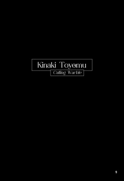 Page 2 of Kinaki Toyomu ー Calling Warble