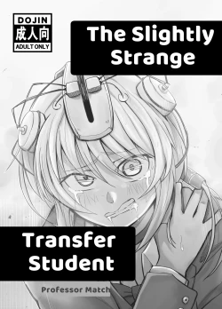Page 2 of Slightly Odd Transfer Student