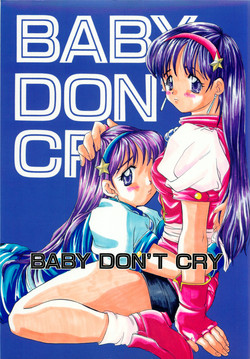 Download BABY DON'T CRY