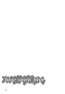 Page 44 of blue snow blue scene.2