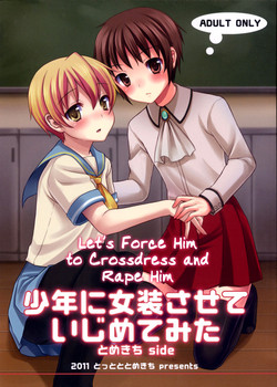 Download Shounen ni Josousasete Ijimete Mita | Let's Force Him to Crossdress and Rape Him