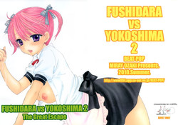 Download FUSHIDARA vs YOKOSHIMA 2