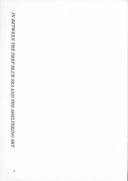 Page 2 of IN BETWEEN THE DEEP BLUE SEA AND THE SHELTERING SKY