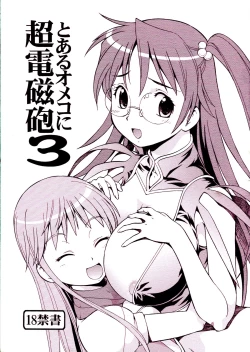 Page 1 of Toaru Omeko ni Railgun 3