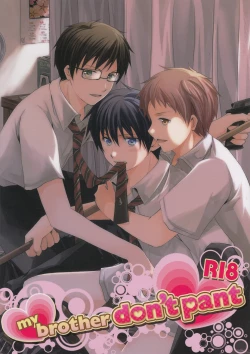 Page 1 of my brother don't pant