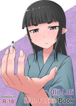 Page 21 of Size Fechi Loli Babaa Hon - Old Loli Size Fetish Book