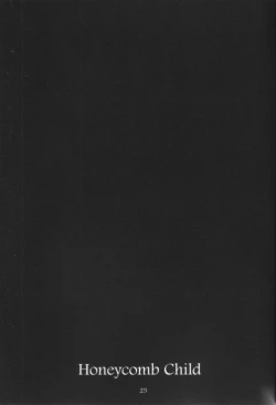 Page 25 of Honeycomb Child