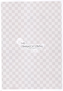 Page 22 of BAD COMMUNICATION? 15