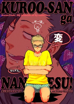 Download Kuroo-san ga Hen Nandesu!