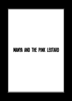Page 3 of Manya to Pink no Leotard | Manya and the Pink Leotard